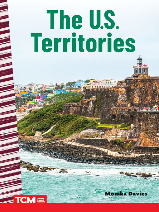 Title details for The U.S. Territories by Monika Davies - Available